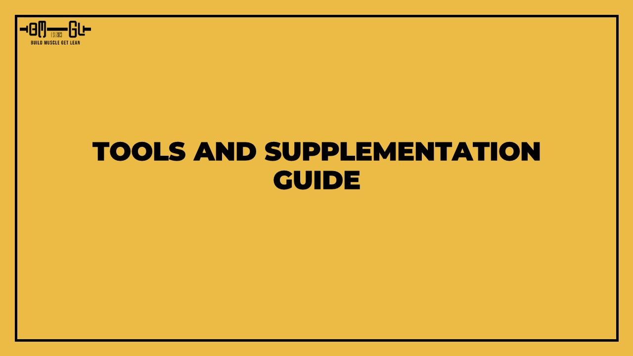 Tools and Supplementation Guide