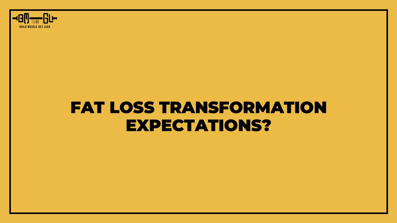 Article banner for fat loss transformation expectations